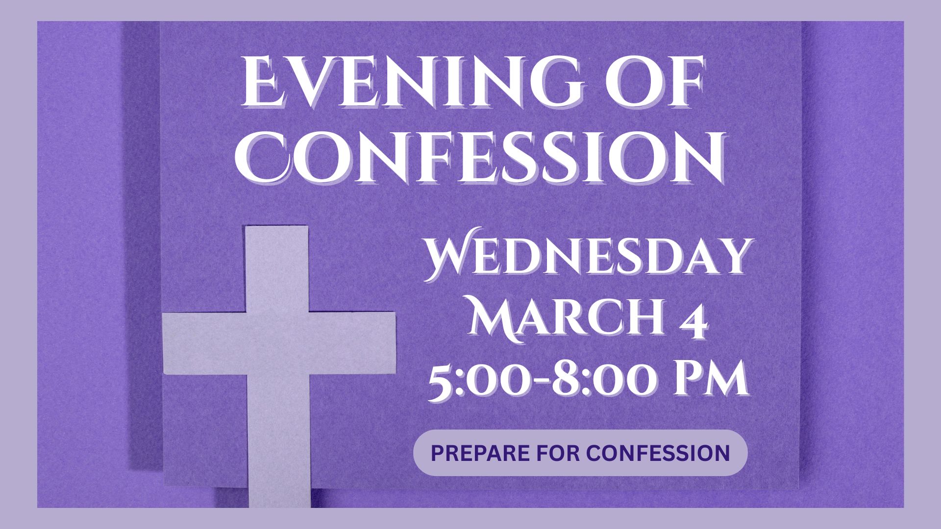 Evening of Confession